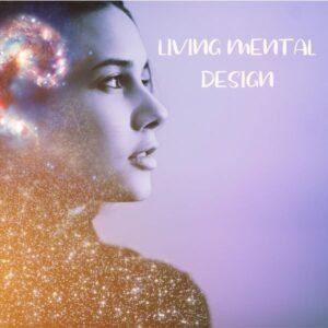 Living Mental Design Programm